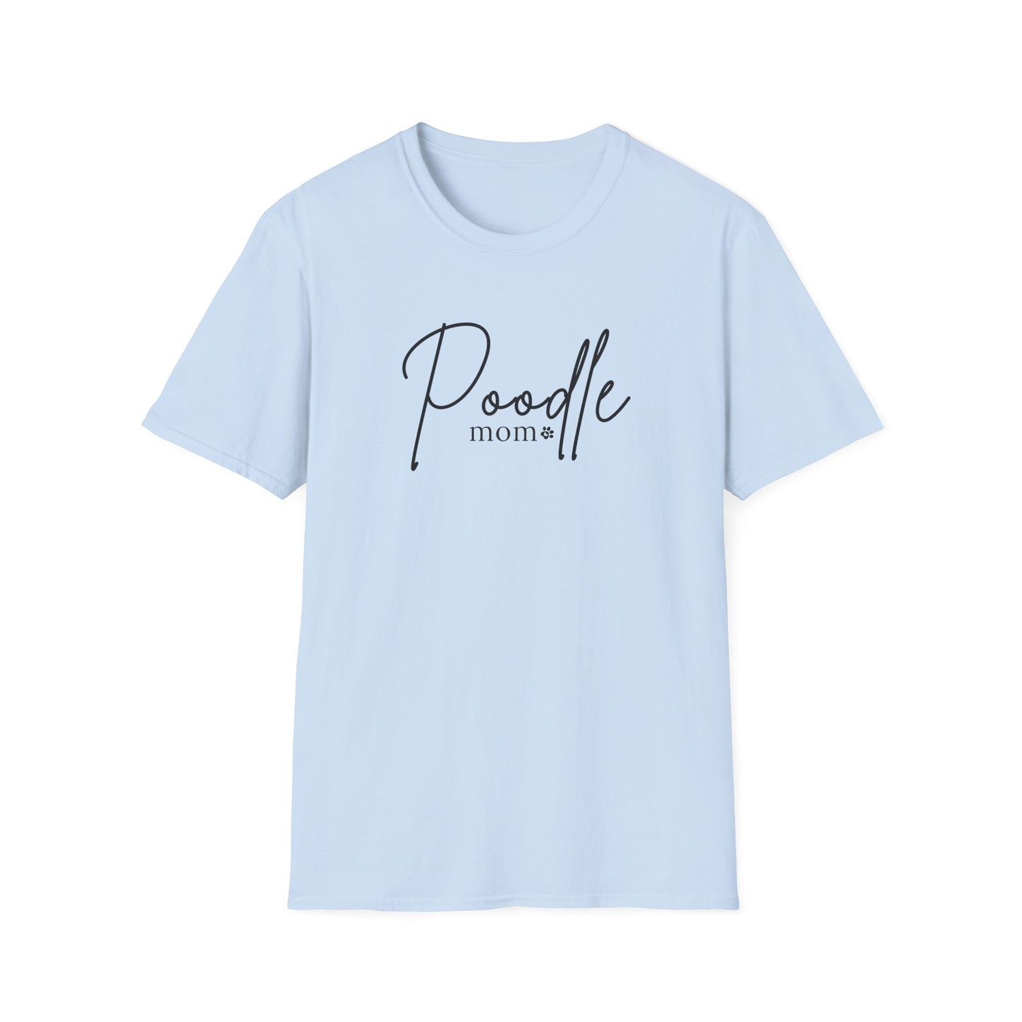 Poodle Mom Love Tee