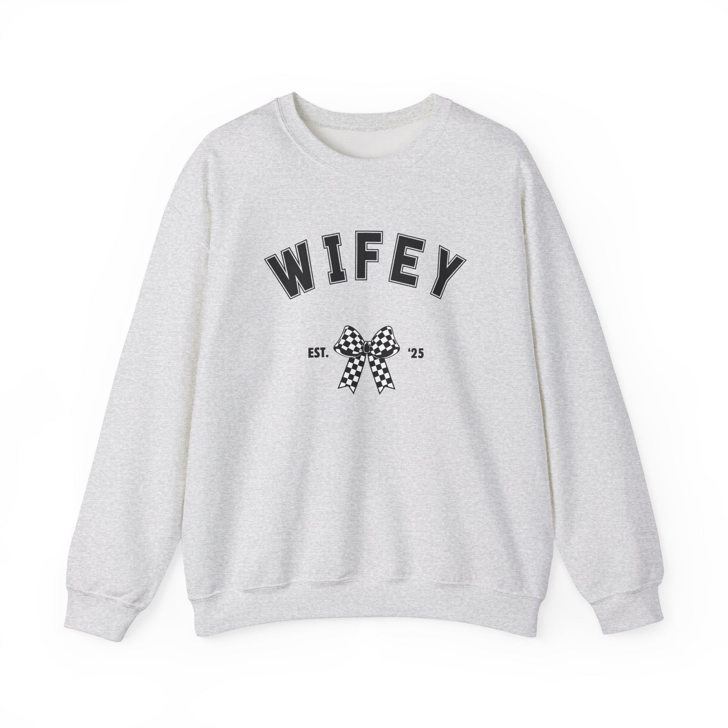 hazel & heart: Wifey Est. 25 Crewneck