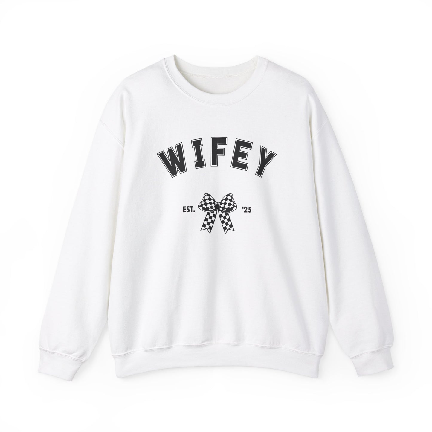 hazel & heart: Wifey Est. 25 Crewneck