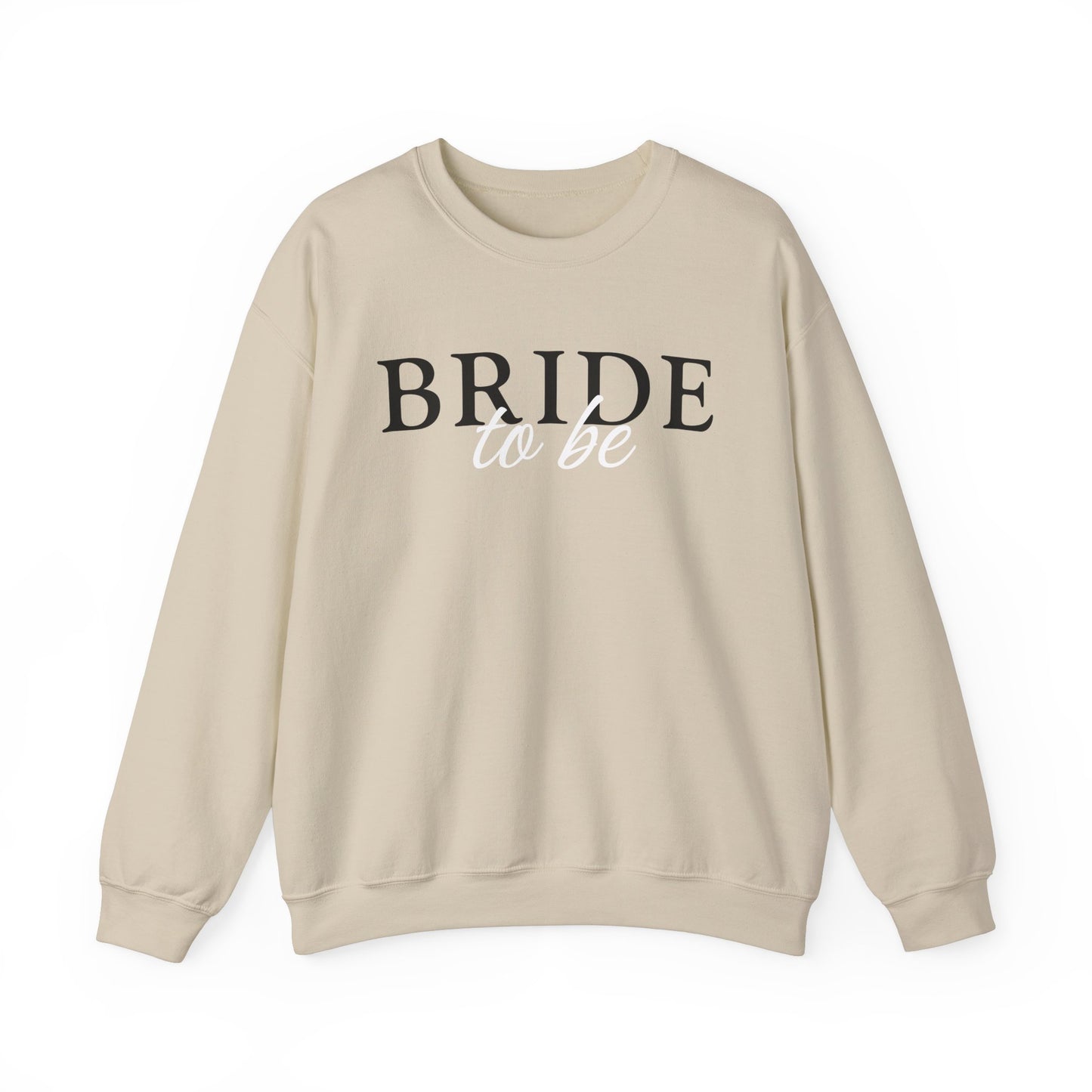 hazel & heart: Bride to be Crewneck