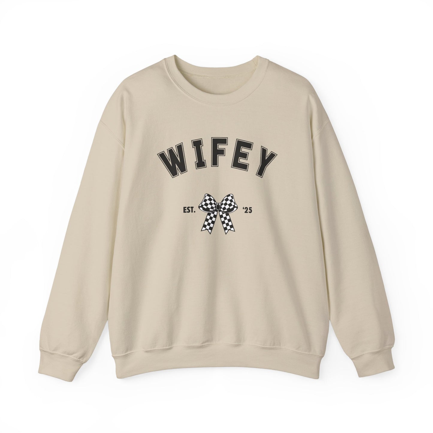 hazel & heart: Wifey Est. 25 Crewneck