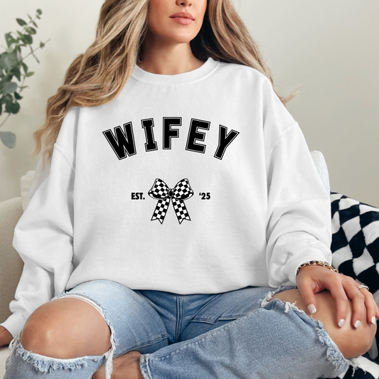 hazel & heart: Wifey Est. 25 Crewneck